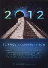 2012：科学还是迷信2012: Science or Superstition