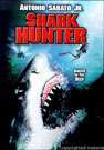Shark Hunter: Chasing the Great White