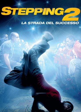 街舞少年2Stomp the Yard 2: Homecoming